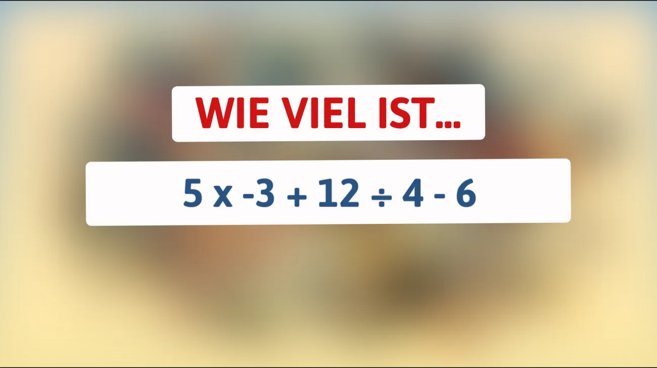 Bist du klug genug, dieses mathematische Rätsel zu knacken? Fordere dein Gehirn heraus!"