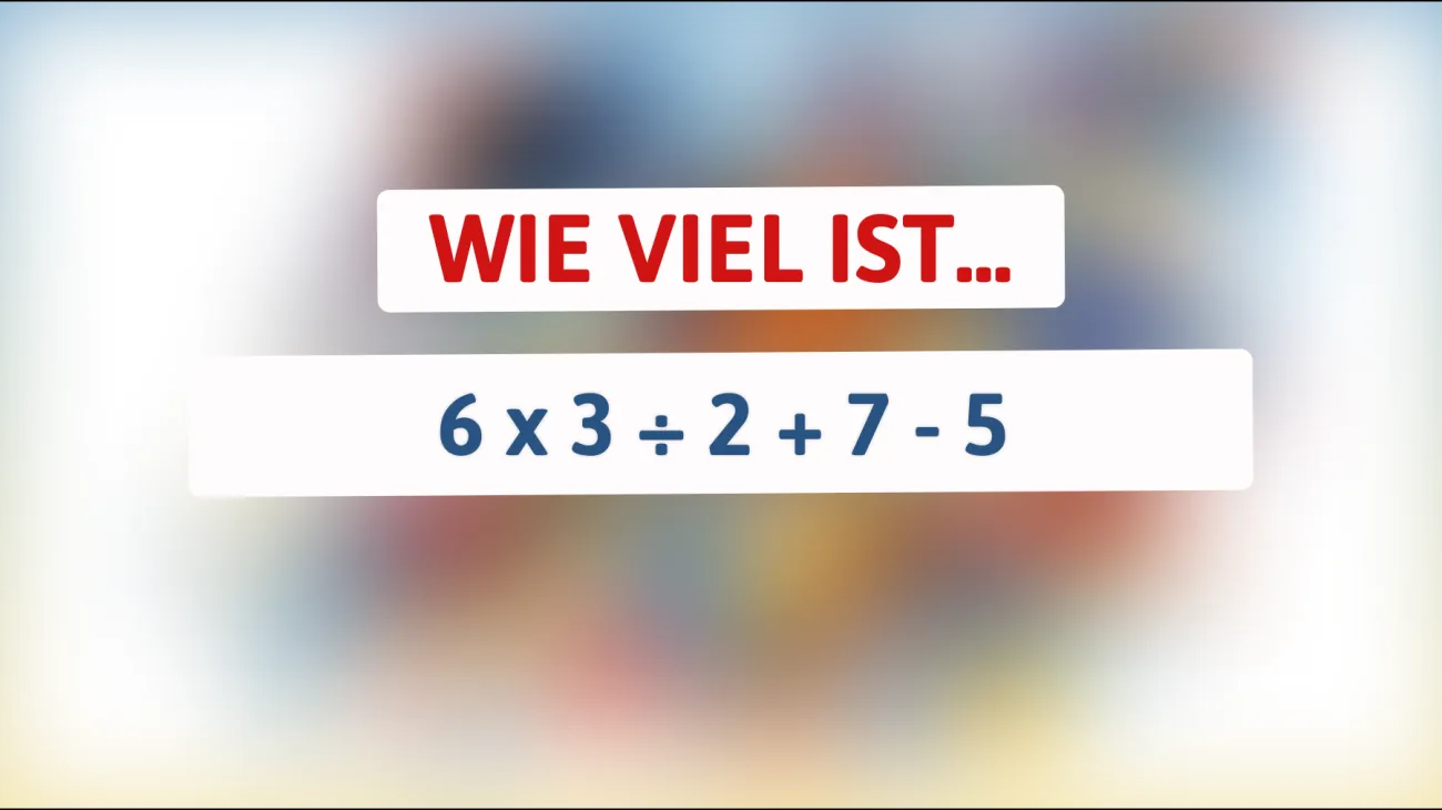 Kannst du dieses knifflige Rätsel lösen? Teste deinen mathematischen Verstand!"